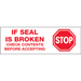 2 x 55 yds. - Stop If Seal Is Broken...(18 Pack) Tape Logic Pre-Printed Carton Sealing Tape 18 Rolls/Cs - T901P0118PK