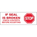 2 x 55 yds. - Stop If Seal Is Broken... Tape Logic Pre-Printed Carton Sealing Tape 36 Rolls/Cs - T901P01