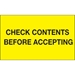 3 x 5 - Check Contents Before Accepting  (Fluorescent Yellow) Labels 500/Roll - DL1227