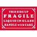 3 X 5 - Fragile - Liquid In Glass - Handle With Care Labels 500/Roll - DL1290