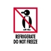 3 X 4 - Refrigerate - Do Not Freeze Labels 500/Roll - IPM315