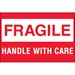 2 x 3 - Fragile - Handle With Care 500/Roll - DL1051