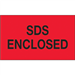 3 x 5" - "SDS Enclosed" (Fluorescent Red) Labels 500/Roll - Dl1405