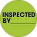 1 Circle - Inspected By  Fluorescent Green Labels 500/Roll - DL1265