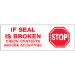2 x 55 yds. - Stop If Seal Is Broken...(6 Pack) Tape Logic??? Pre-Printed Carton Sealing Tape 6 Rolls/Cs - T901P016PK