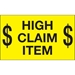 3 x 5 - $ High Claim Item $ (Fluorescent Yellow) Labels 500/Roll - DL1199
