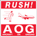 4" x 4" - "Rush AOG - Aircraft On Ground" Labels 500/Rl - DL1376