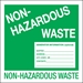 6 x 6 - Non-Hazardous Waste Labels 500/Roll - DL1302