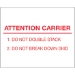 8 x 10 - Attention Carrier Labels 250/Roll - DL1231