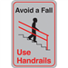 "Avoid a Fall..." 9 x 6" Facility Sign 1/Ea - SN404