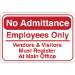 "No Admittance" 6 x 9" Facility Sign 1/Ea - SN210