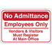 "No Admittance" 6 x 9" Facility Sign 1/Ea - SN210
