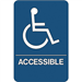 "Wheelchair Accessible" ADA Compliant Plastic Sign 1/Ea - SN100