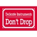 3 X 5 Delicate Instruments Don't Drop 500/Rl - DL1350