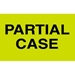 3 X 5 - Partial Case Labels 500/Roll - DL2581