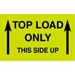 3 X 5 - Top Load Only - This Side Up Labels 500/Roll - DL2701