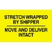 3 X 5 - Stretched Wrapped By Shipper Labels 500/Roll - DL3172
