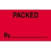 3 X 5 - Packed By Labels 500/Roll - DL3381