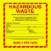 6 X 6 - Hazardous Waste - Standard Labels 100/Case - DL7530
