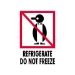 3 X 4 - Refrigerate - Do Not Freeze Labels 500/Roll - IPM315
