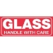1-1/2 X 4 - Glass - Handle With Care Labels 500/Roll - SCL204R