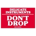 3 X 5 - Delicate Instruments - Don't Drop Labels 500/Roll - SCL540