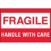 2 x 3 - Fragile - Handle With Care 500/Roll - DL1051