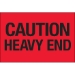 2 x 3 - Caution - Heavy End (Fluorescent Red) Labels 500/Roll - DL1073