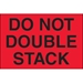 2 x 3 - Do Not Double Stack (Fluorescent Red) Labels 500/Roll - DL1092