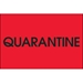 2 x 3 - Quarantine (Fluorescent Red) Labels 500/Roll - DL1138