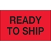3 x 5 - Ready To Ship (Fluorescent Red) Labels 500/Roll - DL1172