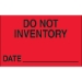 1 1/4 x 2 - Do Not Inventory - Date  (Fluorescent Red) Labels 500/Roll - DL1176