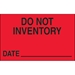 1 1/4 x 2 - Do Not Inventory - Date  (Fluorescent Red) Labels 500/Roll - DL1176