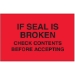 3 X 5 - Check Contents Before Accepting Labels 500/Roll - DL3171