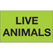 3" x 5" - "Live Animals" (Fluorescent Green) Labels 500/Roll - DL3411