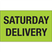 3" x 5" - "Saturday Delivery" (Fluorescent Green) Labels 500/Roll - DL3431